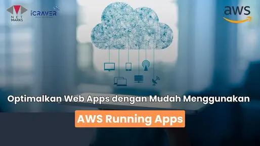 Optimalkan Web Apps dengan Mudah Menggunakan AWS Running Apps