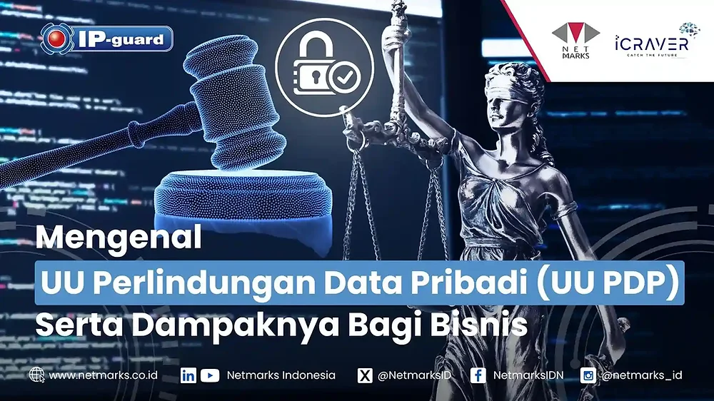 Mengenal UU PDP serta Dampaknya Bagi Bisnis