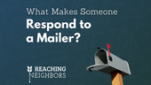 What Makes Someone Actually Respond to a Mailer?