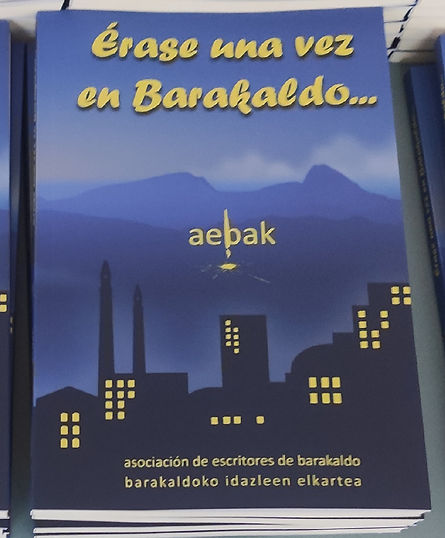 ERASE UNA VEZ EN BARAKALDO.JPG