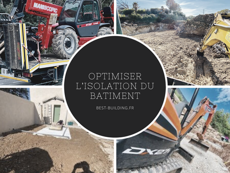 Conseils pour Optimiser l'Isolation de Votre Bâtiment : Économie d'Énergie et Confort