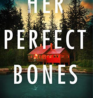 Book Review: Her Perfect Bones by Ellery A. Kane