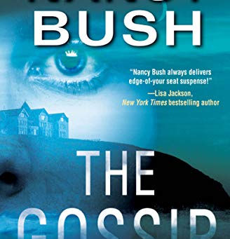 Book Review: The Gossip by Nancy Bush