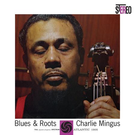 Charles Mingus - Blues & Roots AP (2LPs)(45rpm) SEALED