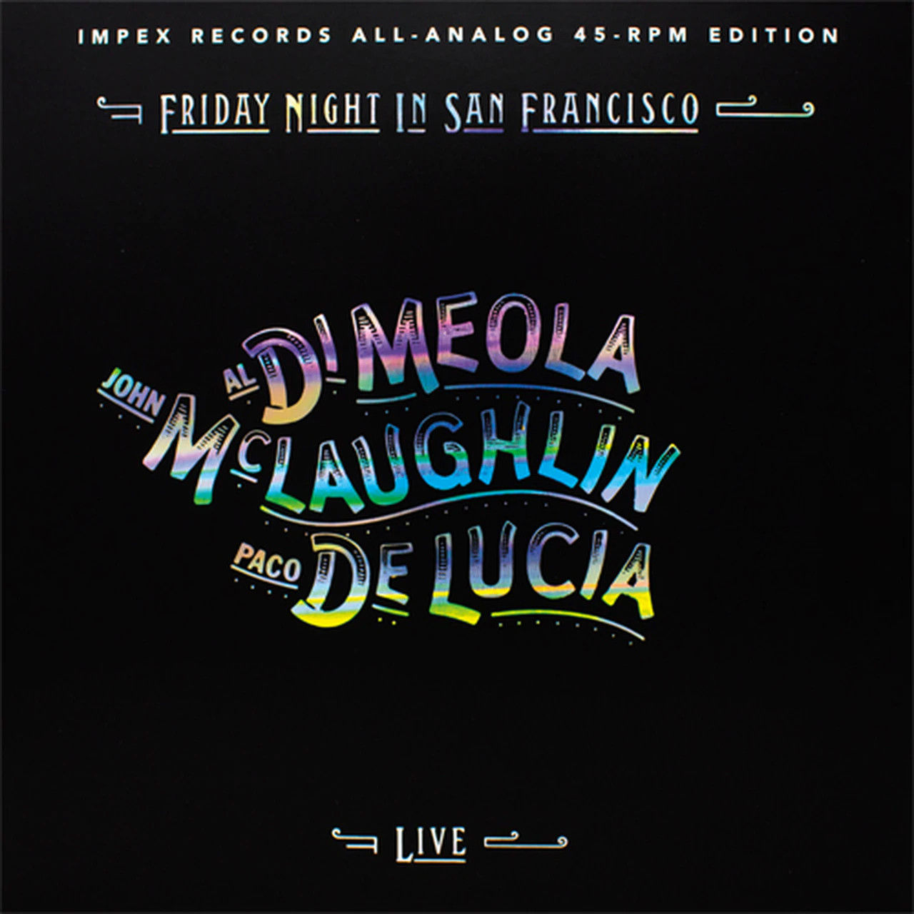 Al Di Meola / McLaughlin / De Lucia – Friday Night (2LP 45rpm) IMPEX SEALED