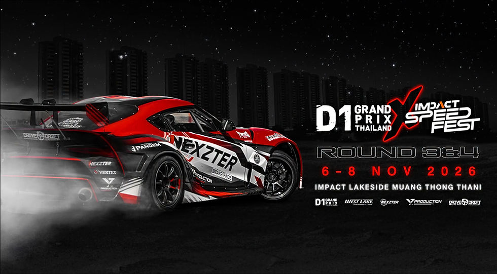 D1 GRAND PRIX 2026 สนามที่ 3&4