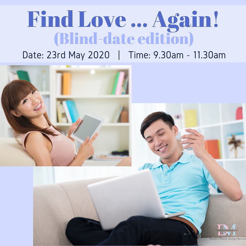 LAST 2 SLOTS FOR GENTS! Find Love... Again! (Blind-date edition)