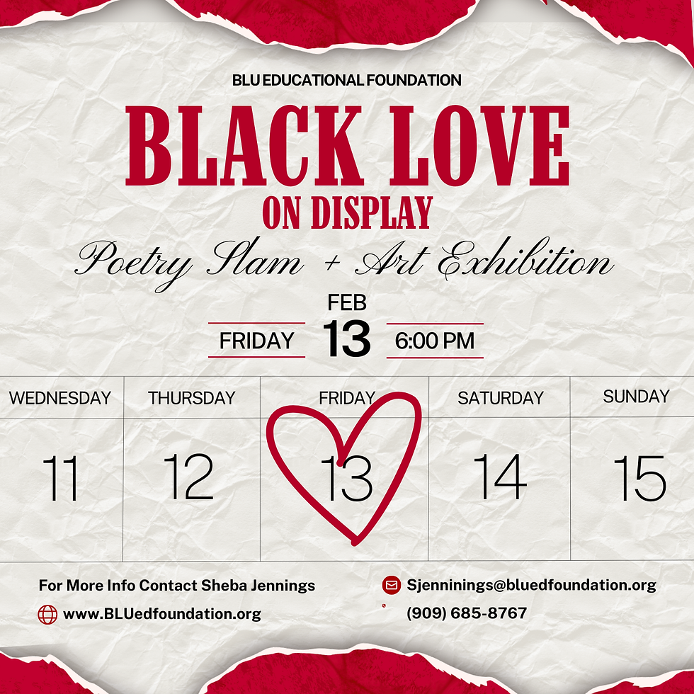 BLACK LOVE ON DISPLAY: POETRY SLAM & ART EXHIBITION