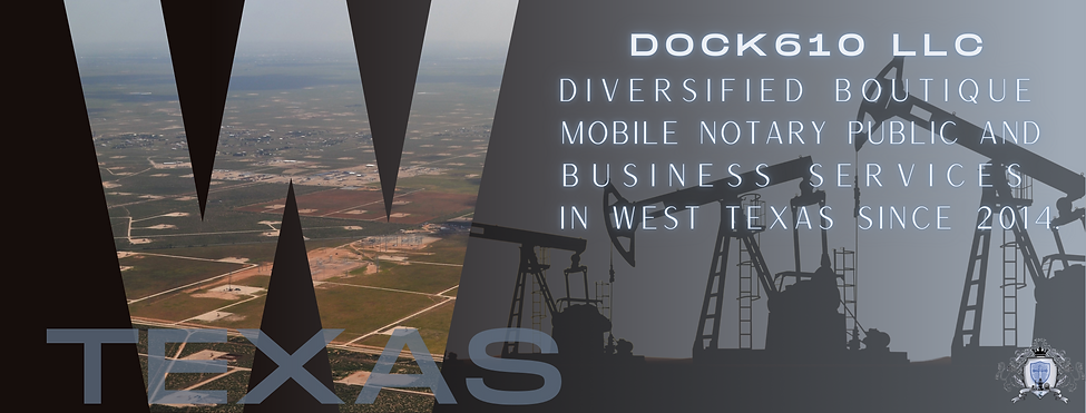 DOCK610 LLC | MOBILE NOTARY PUBLIC | TEXAS