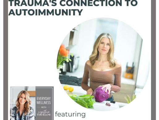 Ep. 343 The Autoimmune Cure: Trauma's Connection to Autoimmunity with Sara Gottfried
