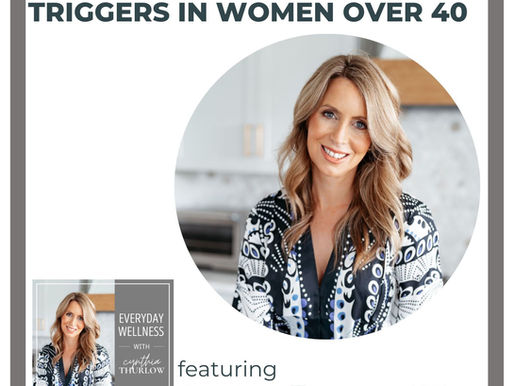 Ep. 491 Thyroid Masterclass: Top Triggers in Women Over 40 with Dr. Anshul Gupta, Dr. Carrie Jones, and McCall McPherson