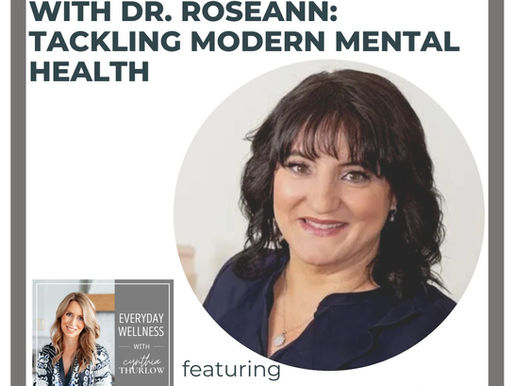 Ep. 313 Unlocking Teen Resilience with Dr. Roseann: Tackling Modern Mental Health with Dr. Roseann Capanna-Hodge