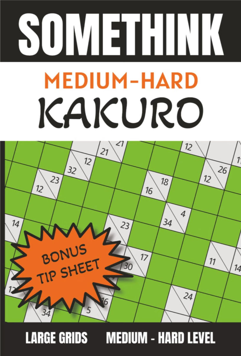 Medium Hard Kakuro Puzzle Activity Book for Adults