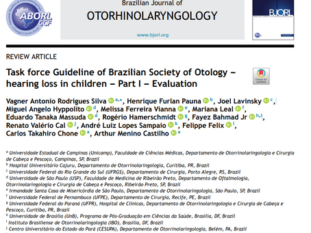 Task force Guideline of Brazilian Society of Otology ---hearing loss in children --- Part I --- Evaluation