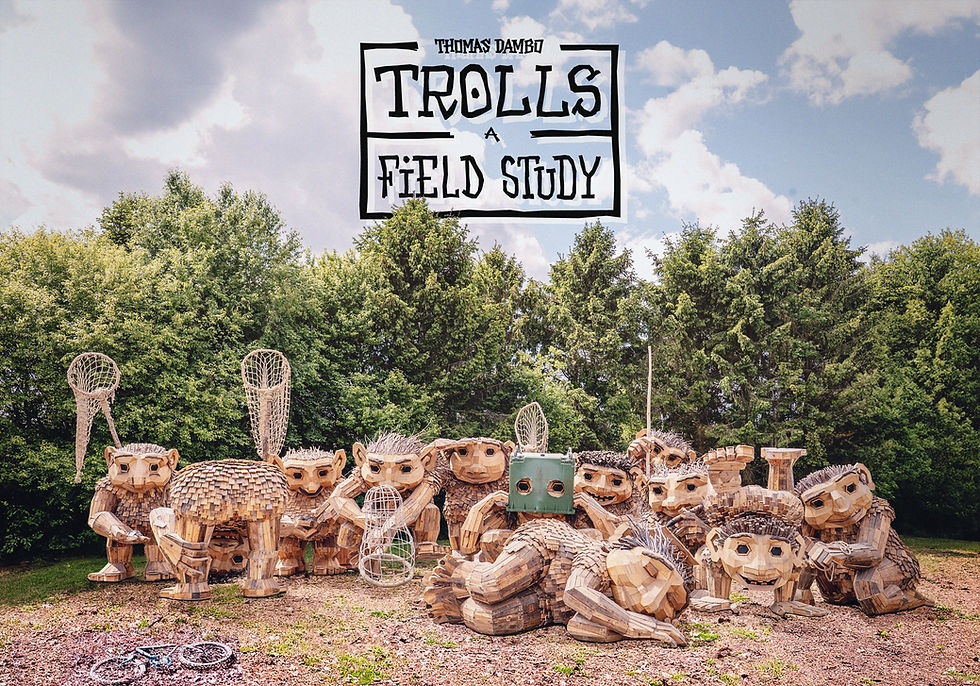 Thomas Dambo Trolls: A Field Guide