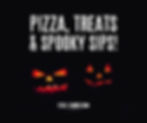 Two glowing jack-o'-lanterns on a black background. Text reads "PIZZA, TREATS & SPOOKY SIPS!" with "TRE CICCIO" below. Halloween theme.