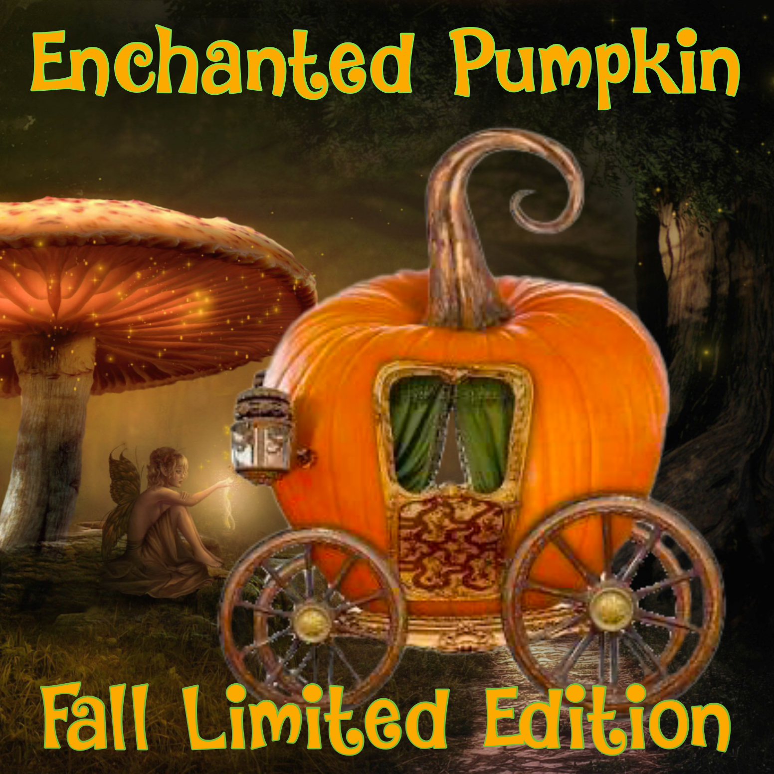 Enchanted Pumpkin ~ Limited Fall Edition