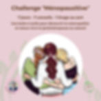 Challenge gratuit "Ménopausitive 7 jours"