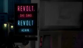 Review: Revolt. She Said. Revolt Again at