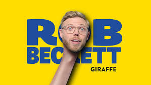 Review: Rob Beckett’s Giraffe at Home of the Arts