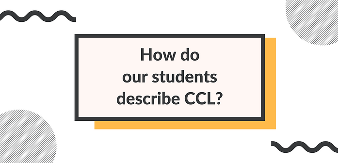 How do our students describe CCL?.png