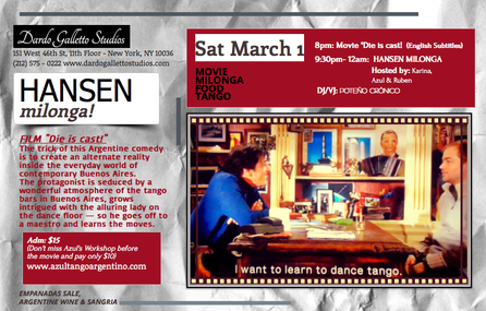 "Movie, Milonga & Empanada" at Manhattan! HANSEN MILONGA on Saturday March 1st