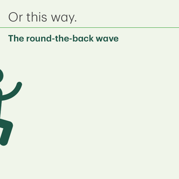 round-the-back-wave