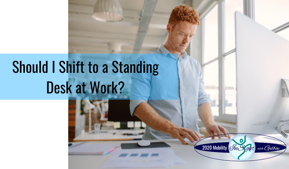 Should I Switch to a Standing Desk at Work?