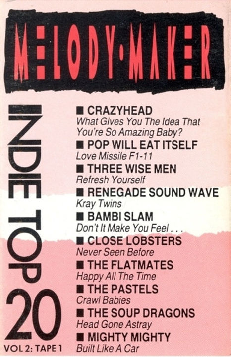 Melody Maker - Indie Top 20 2 - Cassette 1 Front Cover.jpg