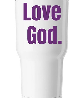 Love God tumbler.jpg