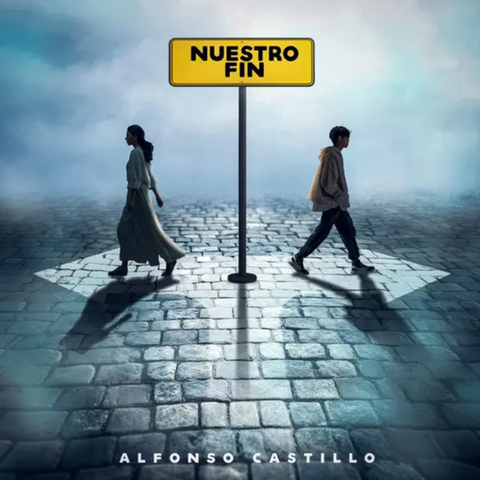 "Nuestro Fin" by Alfonso Castillo