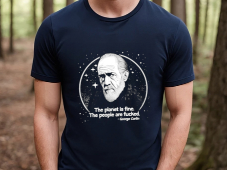 Best george Carlin The Planet Is Fine The People Are Fucked T Shirt