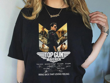 Top Gun Maverick 2022 Movie Tom Cruise Bring Back That Loving Feeling T shirt