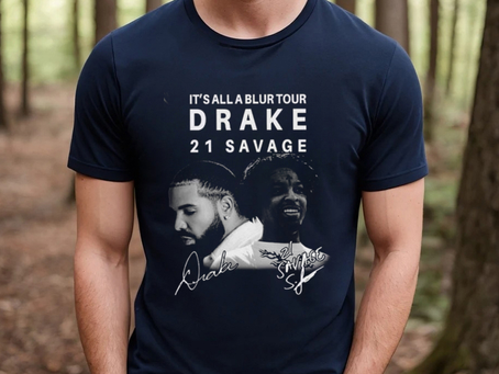 I’s All A Blur Tour 2023 Drake 21 Savage Signature Shirt