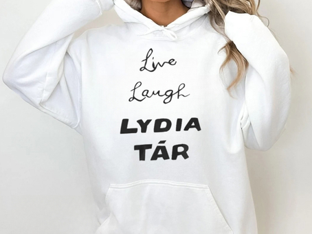 Live Laugh Lydia Tár Shirt