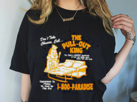 The pull out king shirt