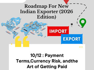 Map with routes, red and green location pins, "Import" and "Export" signs. Text: "Roadmap For New Indian Exporter (2026 Edition)."