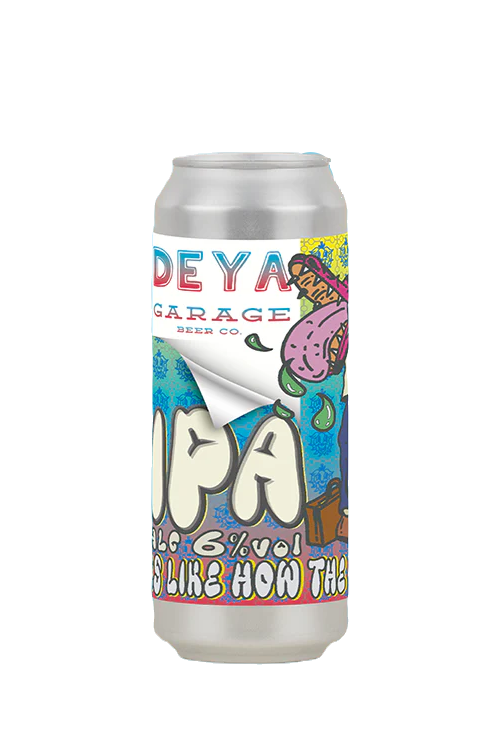 Deya x Garage 'Tastes How The Label Looks' IPA