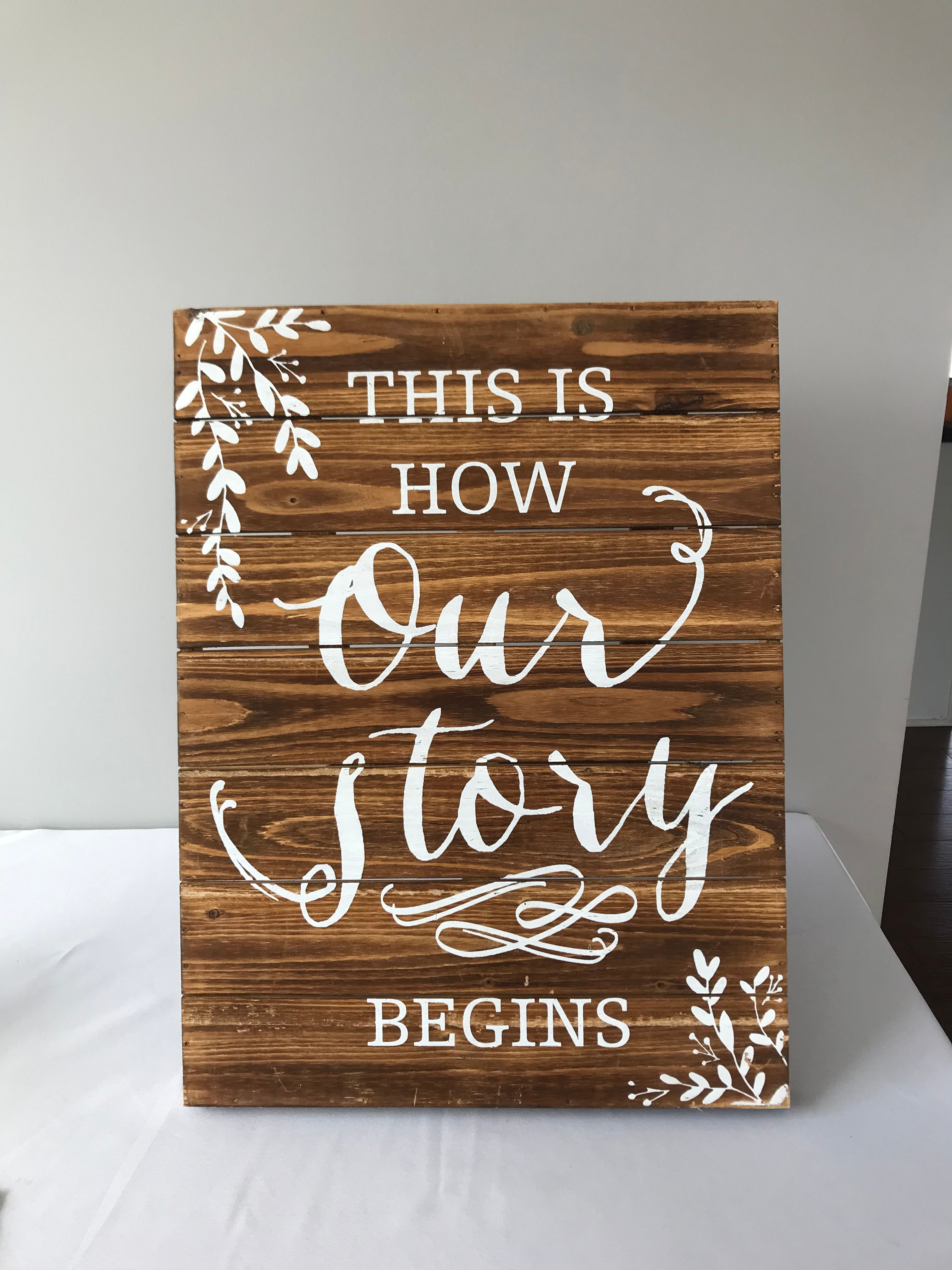 Wooden “Our Story” Sign