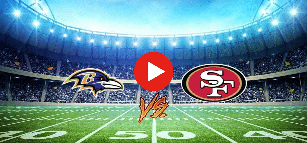 Baltimore Ravens San Francisco 49ers live match 26 Decembe Food
