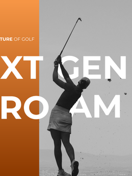 The First Edition of the Next Gen Pro Am