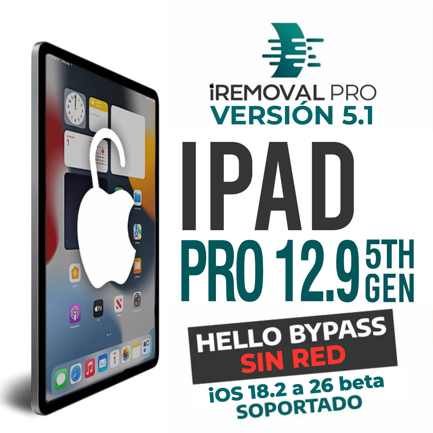 iRemoval Pro Premium V5.1 - iPad PRO 12.9-inch 5th gen M1 A2461/A2379 Sin RED
