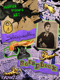 SCHIAPARELLI: Fashion Becomes Art