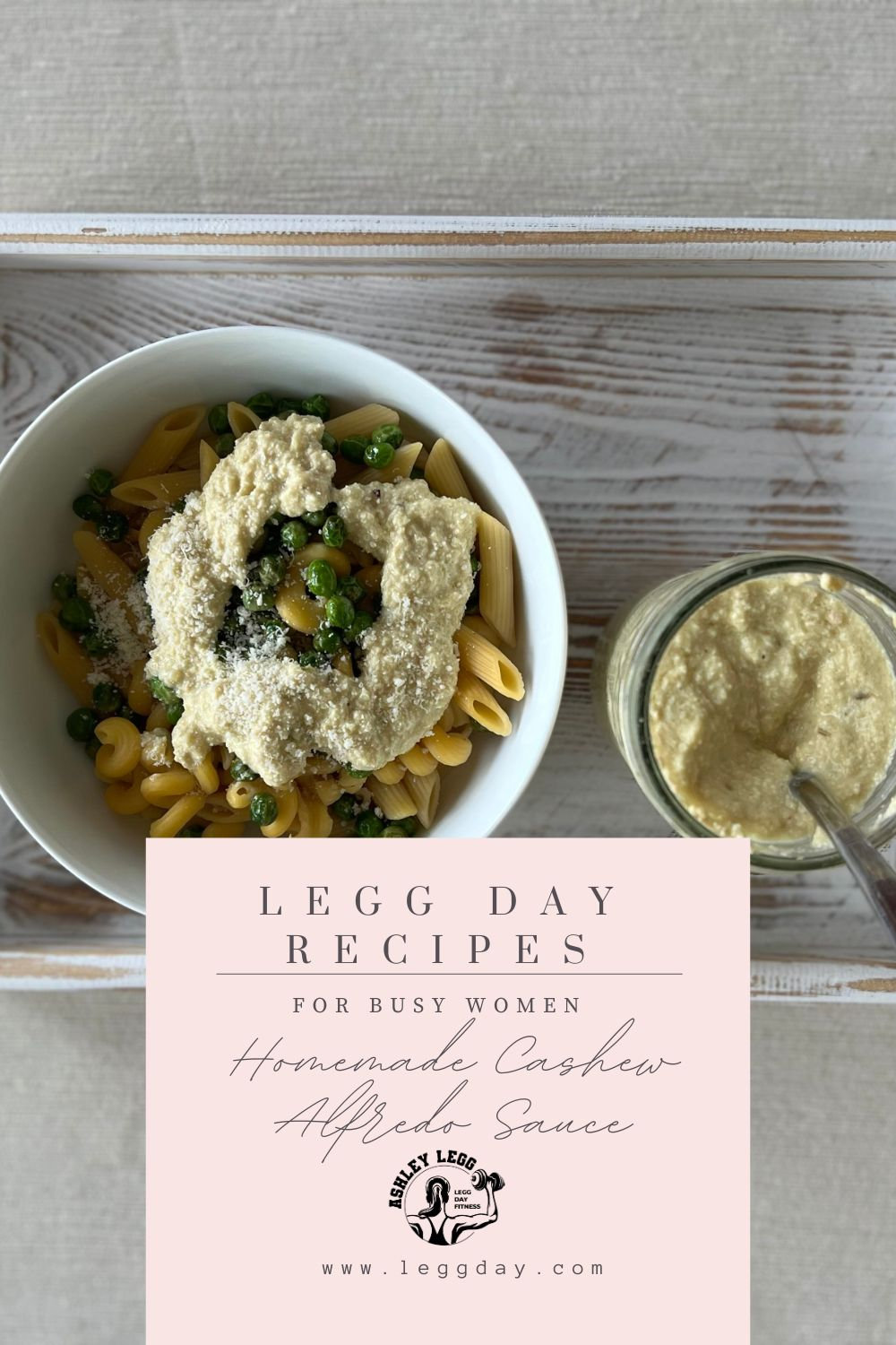 Homemade Cashew Alfredo Sauce | Ashley Legg