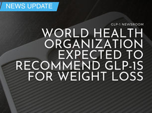 who expected to recommend glp1s for weight loss