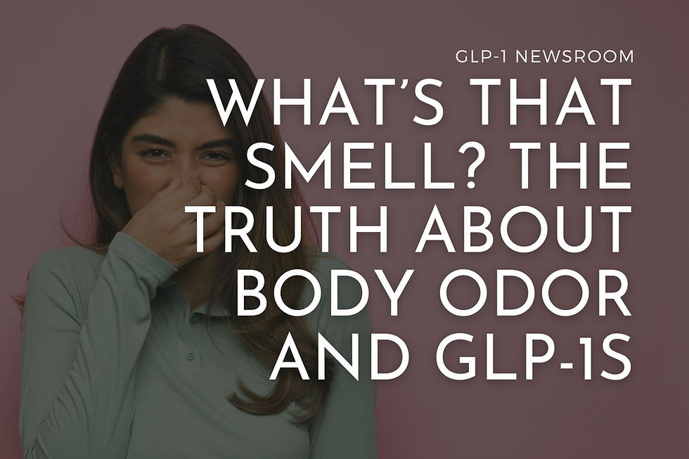 glp-1 body odor issues