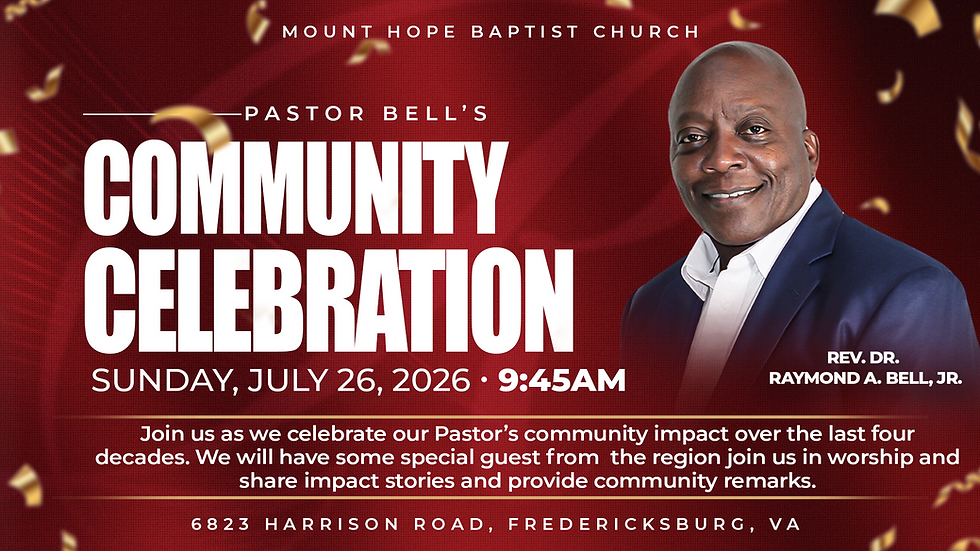 Mount Hope Baptist Pastor Bell's Community Celebration