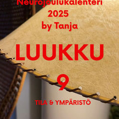 LUUKKU 9 – Tila – mitä ympäristö tekee hermostollemme + Fargo Vintage & Design