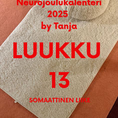 LUUKKU 13 – Somaattinen liike joulun ylivireyden säätelyyn & Pilateskauppa