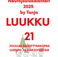 LUUKKU 21 - Joulun selviytymisopas ja harjoituksia